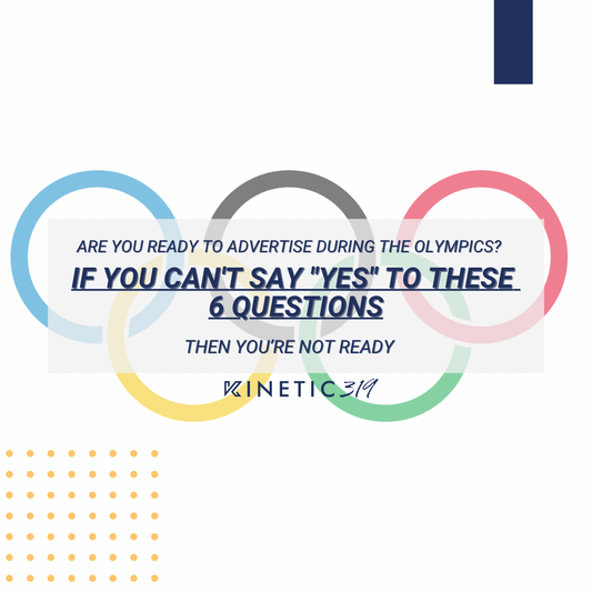 Are You Really Ready for Olympic Advertising? Not if You Can't Say "Yes" To These 6 Questions