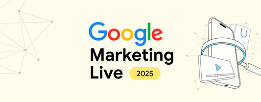 What You Need to Know About Google Marketing Live 2025